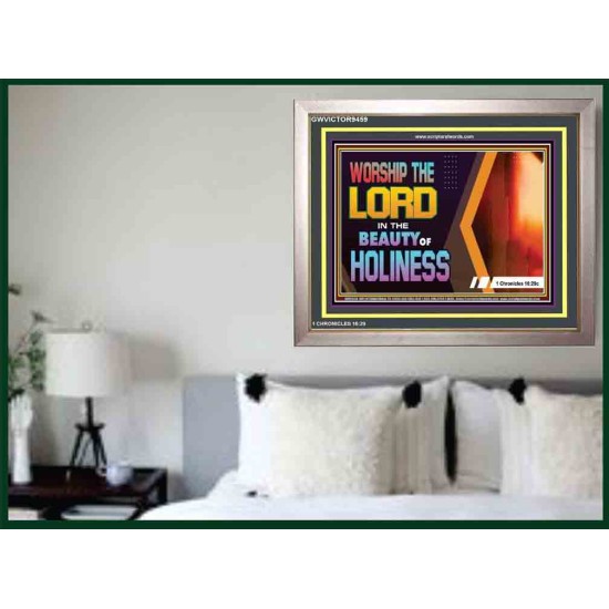 BEAUTY OF HOLINESS   Framed Religious Wall Art    (GWVICTOR9459)   