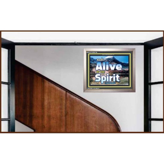 ALIVE BY THE SPIRIT   Framed Guest Room Wall Decoration   (GWVICTOR6736)   