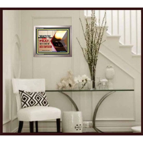 WATCH AND PRAY   Scripture Art Prints Framed   (GWVICTOR4803)   