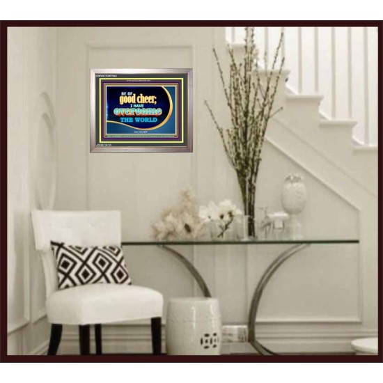 BE OF GOOD CHEER   Framed Lobby Wall Decoration   (GWVICTOR7922)   