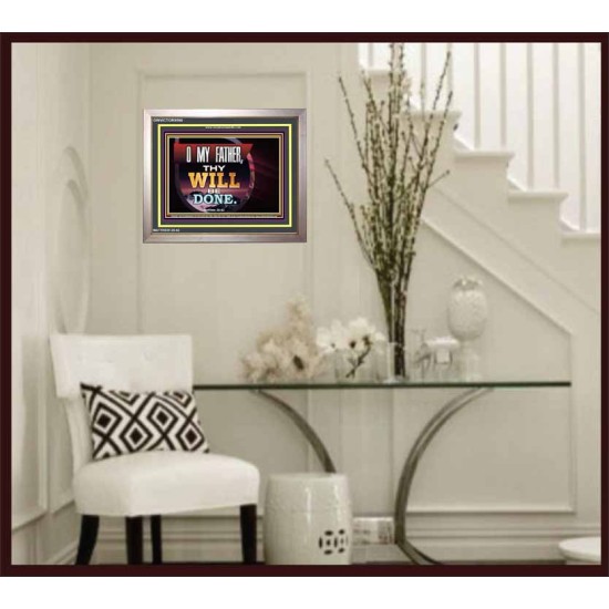 THY WILL BE DONE   Framed Business Entrance Lobby Wall Decoration   (GWVICTOR9090)   