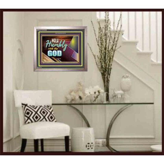 WALK HUMBLY WITH THY GOD   Scripture Art Prints Framed   (GWVICTOR9452)   