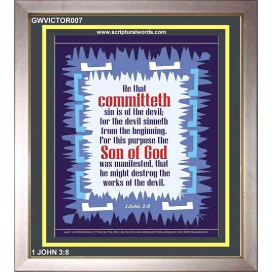 THE SON OF GOD WAS MANIFESTED   Bible Verses Framed Art   (GWVICTOR007)   