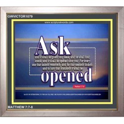 ASK AND IT SHALL BE GIVEN   Scriptural Wall Art   (GWVICTOR1079)   