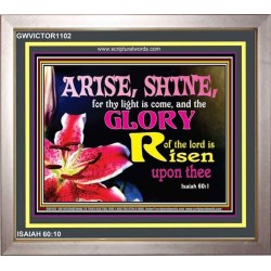 ARISE AND SHINE   Bible Verse Frame   (GWVICTOR1102)   