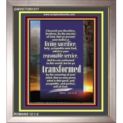 A LIVING SACRIFICE   Bible Verses Framed Art   (GWVICTOR1217)   "14x16"