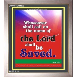 WHOSOEVER SHALL CALL   Inspiration Wall Art Frame   (GWVICTOR1632)   "14x16"