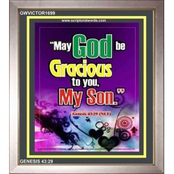 BE GRACIOUS TO YOU   Christian Frame Art   (GWVICTOR1699)   