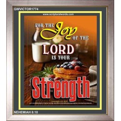 YOUR STRENGTH   Scripture Art Prints   (GWVICTOR1774)   