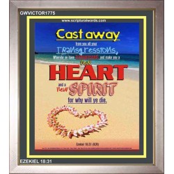 A NEW HEART AND A NEW SPIRIT   Scriptural Portrait Acrylic Glass Frame   (GWVICTOR1775)   "14x16"