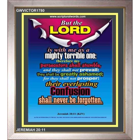 A MIGHTY TERRIBLE ONE   Bible Verse Acrylic Glass Frame   (GWVICTOR1780)   