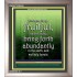 BE FRUITFUL AND BRING FORTH ABUDANTLY   Framed Sitting Room Wall Decoration   (GWVICTOR240)   "14x16"