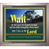 WAIT ON THE LORD   Contemporary Wall Decor   (GWVICTOR270)   "16x14"