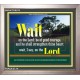 WAIT ON THE LORD   Contemporary Wall Decor   (GWVICTOR270)   