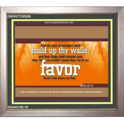 SONS OF STRANGERS SHALL BUILD THY WALLS   Frame Scriptural Wall Art   (GWVICTOR289)   