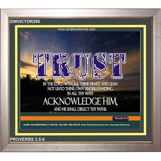 TRUST IN THE LORD   Modern Wall Art   (GWVICTOR295)   