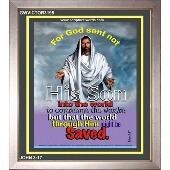THE WORLD THROUGH HIM MIGHT BE SAVED   Bible Verse Frame Online   (GWVICTOR3195)   