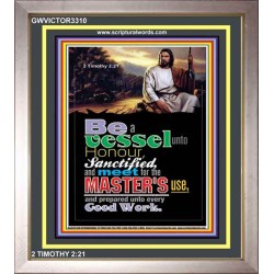 A VESSEL UNTO HONOUR   Bible Verses Poster   (GWVICTOR3310)   