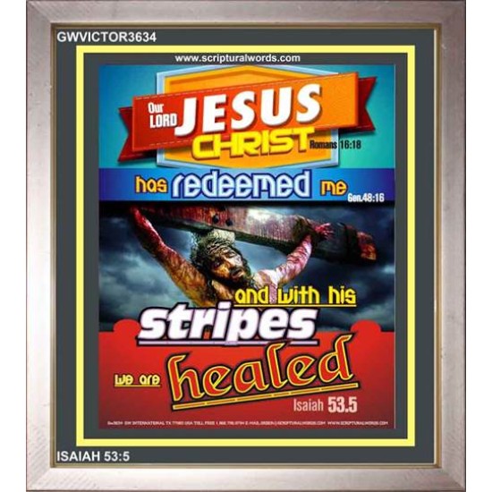 WITH HIS STRIPES   Bible Verses Wall Art Acrylic Glass Frame   (GWVICTOR3634)   