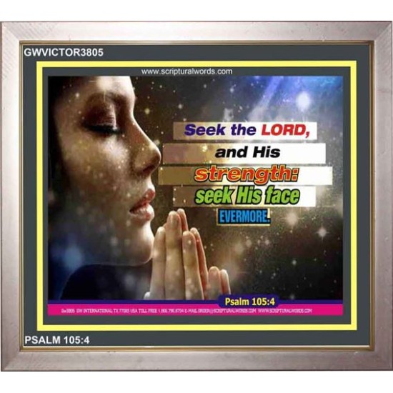 SEEK THE LORD   Frame Scripture    (GWVICTOR3805)   
