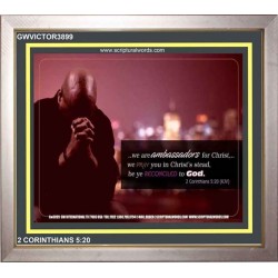 AMBASSADORS OF CHRIST   Contemporary Christian Paintings Frame   (GWVICTOR3899)   