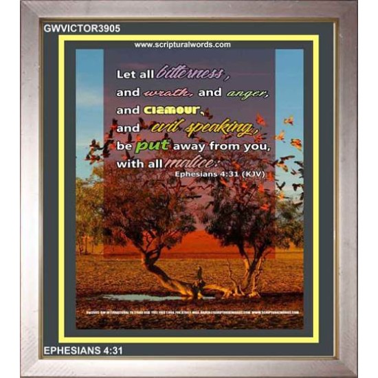 ALL BITTERNESS   Christian Quotes Framed   (GWVICTOR3905)   