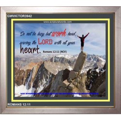 SERVE GOD WITH ALL YOUR HEART   Scripture Art Prints   (GWVICTOR3942)   