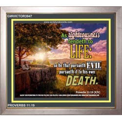 RIGHTEOUSNESS AND EVIL   Bible Verses    (GWVICTOR3947)   