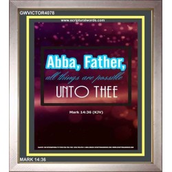 ABBA FATHER   Framed Children Room Wall Decoration   (GWVICTOR4078)   
