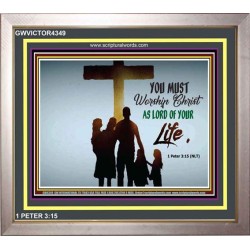 WORSHIP CHRIST   Christian Framed Art   (GWVICTOR4349)   