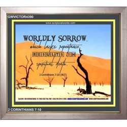 WORDLY SORROW   Custom Frame Scriptural ArtWork   (GWVICTOR4390)   
