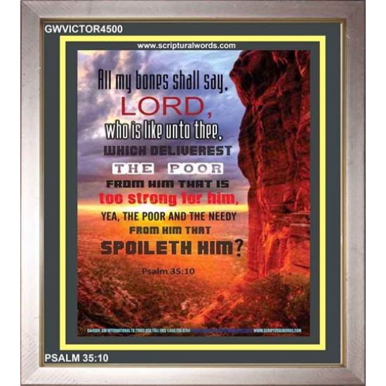 WHO IS LIKE UNTO THEE   Biblical Art Acrylic Glass Frame   (GWVICTOR4500)   