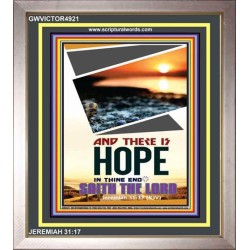 THERE IS HOPE IN THINE END   Contemporary Christian poster   (GWVICTOR4921)   