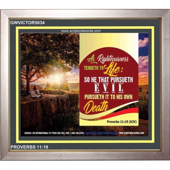 RIGHTEOUSNESS AND LIFE   Christian Wall Dcor Frame   (GWVICTOR5034)   