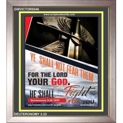YE SHALL NOT FEAR THEM   Scripture Art Prints   (GWVICTOR5046)   