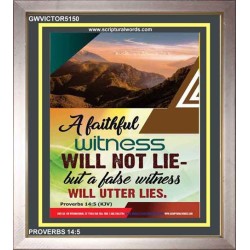 A FAITHFUL WITNESS   Custom Framed Bible Verse   (GWVICTOR5150)   "14x16"