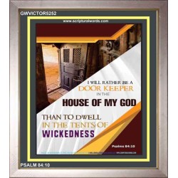 BE A DOOR KEEPER IN THE HOUSE OF MY GOD   Portrait of Faith Wooden Framed   (GWVICTOR5252)   