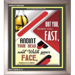 WHEN YOU FAST   Printable Bible Verses to Frame   (GWVICTOR5389)   "14x16"