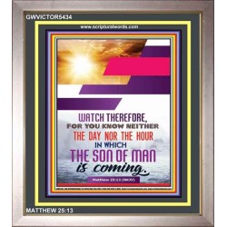 WATCH THEREFORE   Christian Framed Wall Art   (GWVICTOR5434)   "14x16"