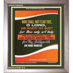 WHO SHALL NOT FEAR THEE   Christian Paintings Frame   (GWVICTOR5523)   "14x16"