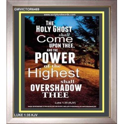 THE POWER OF THE HIGHEST   Encouraging Bible Verses Framed   (GWVICTOR6469)   