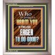 WHO IS GOING TO HARM YOU   Frame Bible Verse   (GWVICTOR6478)   