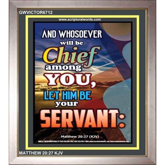 BE A SERVANT   Bible Verses Framed for Home Online   (GWVICTOR6712)   