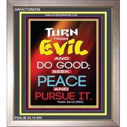 TURN FROM EVIL   Scripture Art   (GWVICTOR6785)   "14x16"