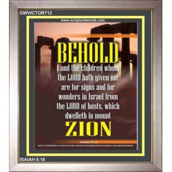 WE ARE FOR SIGNS AND WONDERS   Frame Bible Verse Online   (GWVICTOR712)   "14x16"