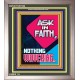 ASK IN FAITH NOTHING WAVERING   Scripture Wooden Framed Signs   (GWVICTOR7286)   