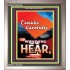 BE CAREFUL WHAT YOU HEAR   Bible Verse Framed Art Prints   (GWVICTOR7452)   "14x16"