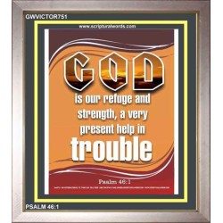 A VERY PRESENT HELP   Scripture Wood Frame Signs   (GWVICTOR751)   "14x16"