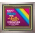 UNFAILING FAITH   Art & Dcor Frame   (GWVICTOR7562)   "16x14"