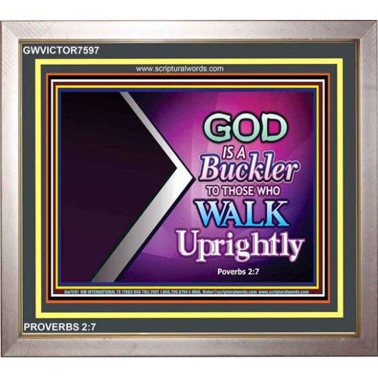 WALK UPRIGHTLY   Framed Bible Verse Online   (GWVICTOR7597)   